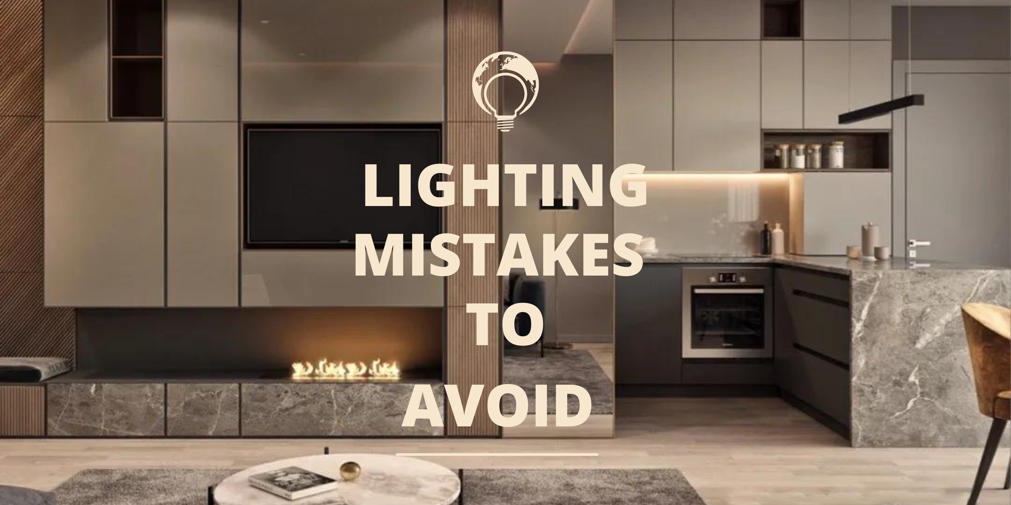 Lighting Mistakes to Avoid in Your Home